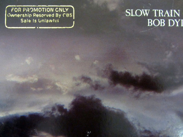 Bob Dylan : Slow Train Coming (LP, Album, Promo, San)