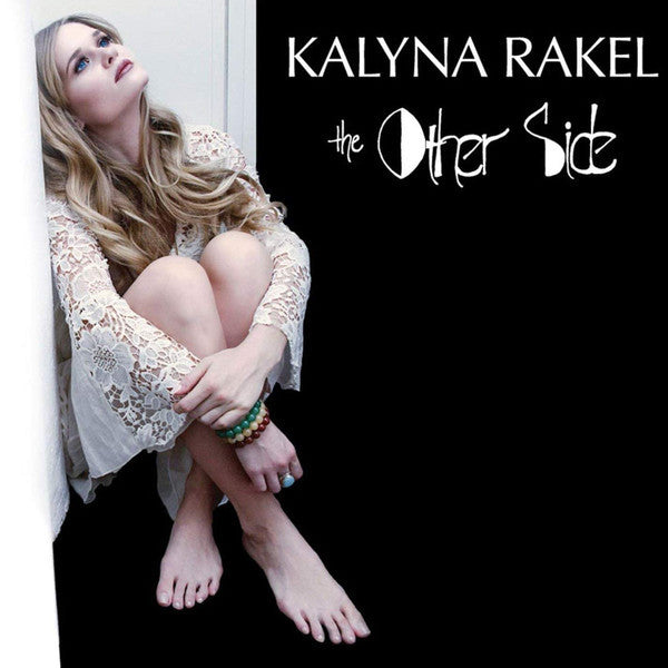 Kalyna Rakel : The Other Side (LP, Album)