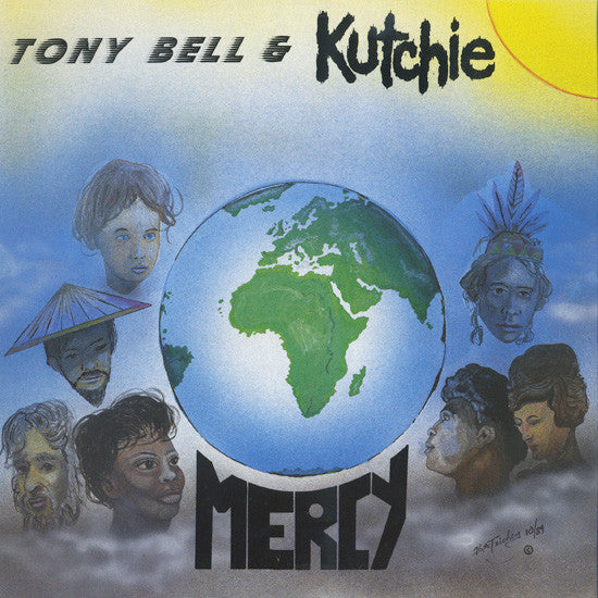 Tony Bell & Kutchie : Mercy (LP, Album)