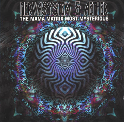 Nervasystem & Aether : The Mama Matrix Most Mysterious (CD, Album)