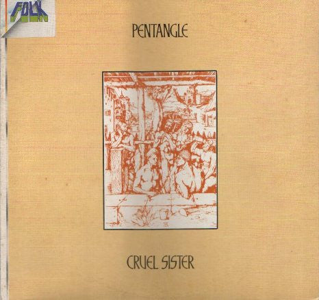 Pentangle : Cruel Sister (LP, Album, RE)