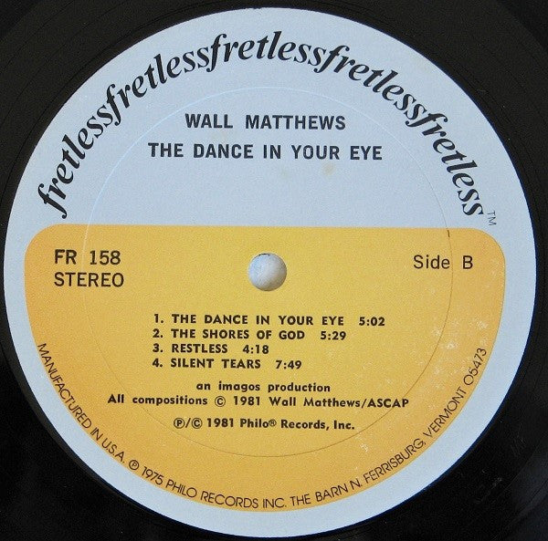 Wall Matthews : The Dance In Your Eye (LP, Album)