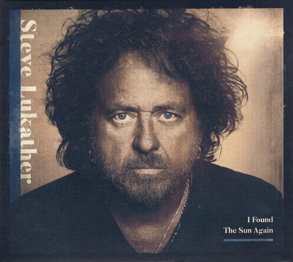 Steve Lukather : I Found The Sun Again (CD, Album)