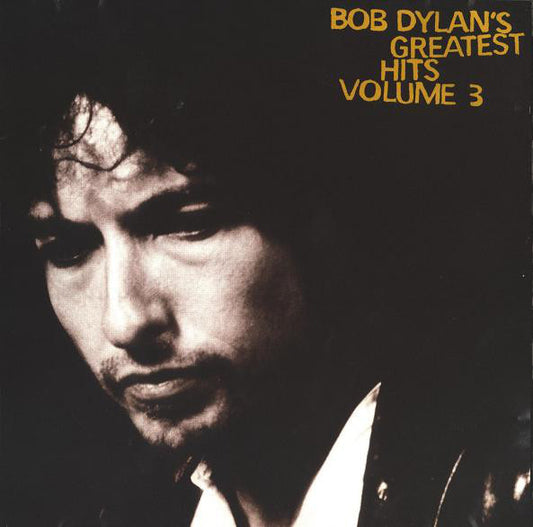 Bob Dylan : Bob Dylan's Greatest Hits Volume 3 (CD, Comp)
