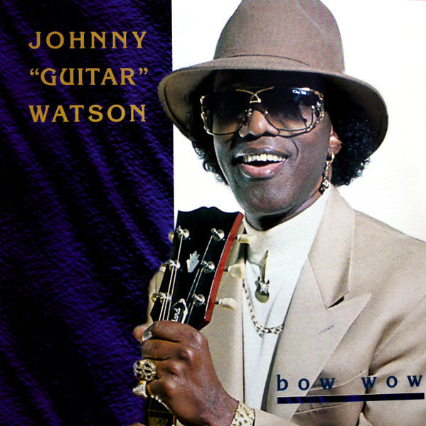 Johnny Guitar Watson : Bow Wow (LP, Album)