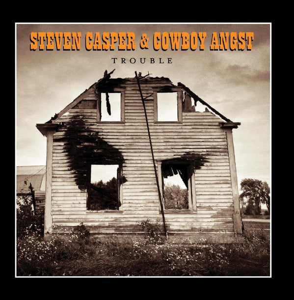 Steven Casper & Cowboy Angst : Trouble (CD, Album)