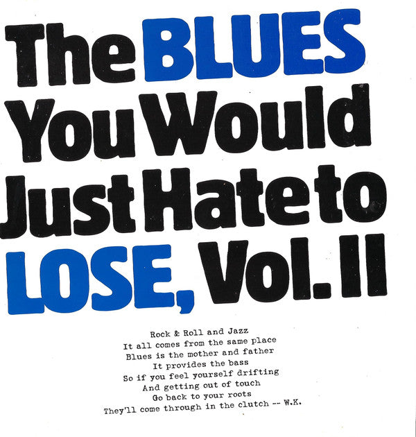 Various : The Blues You Would Just Hate To Lose, Vol. 2 (CD, Comp)