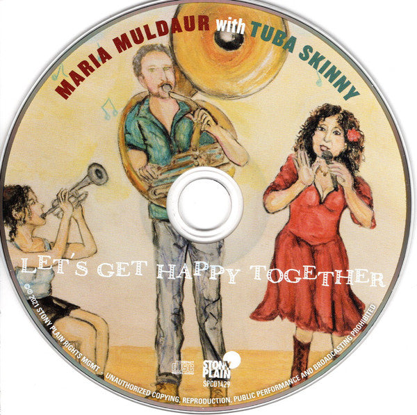 Maria Muldaur With Tuba Skinny : Let's Get Happy Together (CD, Album)