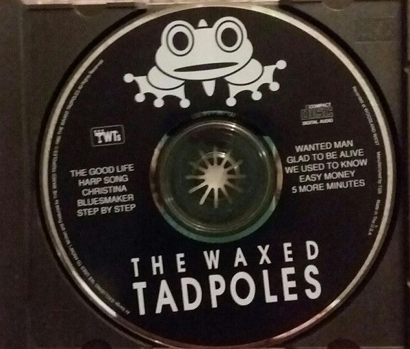 The Waxed Tadpoles : Wanted Man (CD, Album)