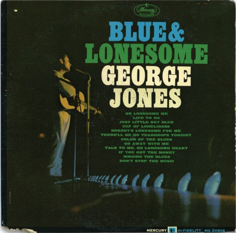 George Jones (2) : Blue & Lonesome (LP, Comp, Mono)