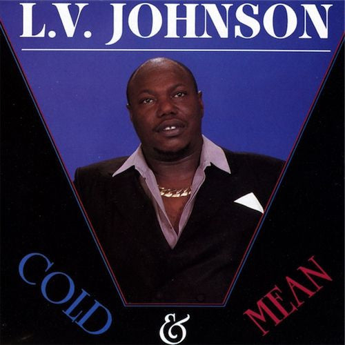 L. V. Johnson : Cold & Mean (LP, Album)