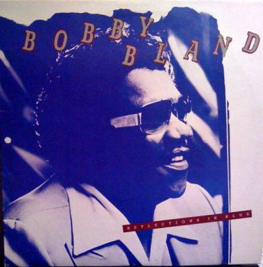 Bobby Bland : Reflections In Blue (LP, Album)