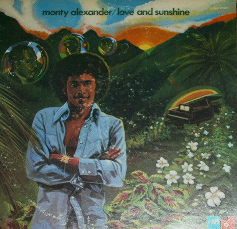 Monty Alexander : Love And Sunshine (LP, Album)