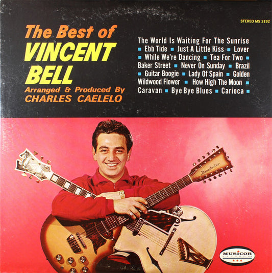 Vinnie Bell : The Best Of Vincent Bell (LP, Comp)