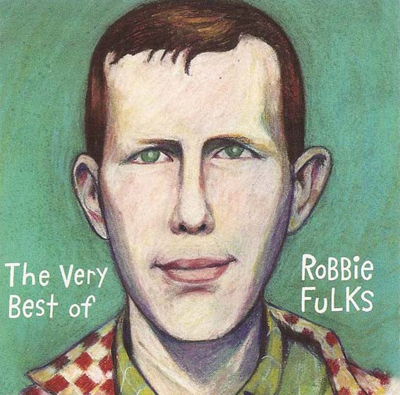 Robbie Fulks : The Very Best Of (CD, Album)