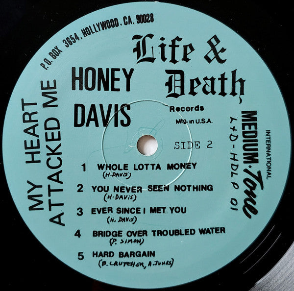 Honey Davis : My Heart Attacked Me (LP, Album)