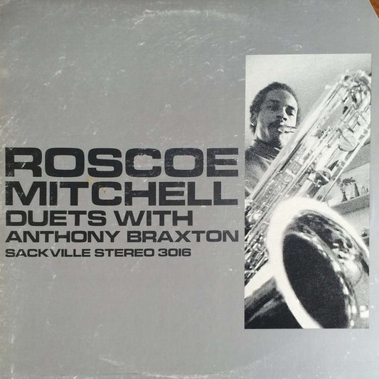 Roscoe Mitchell With Anthony Braxton : Duets (LP, Album)