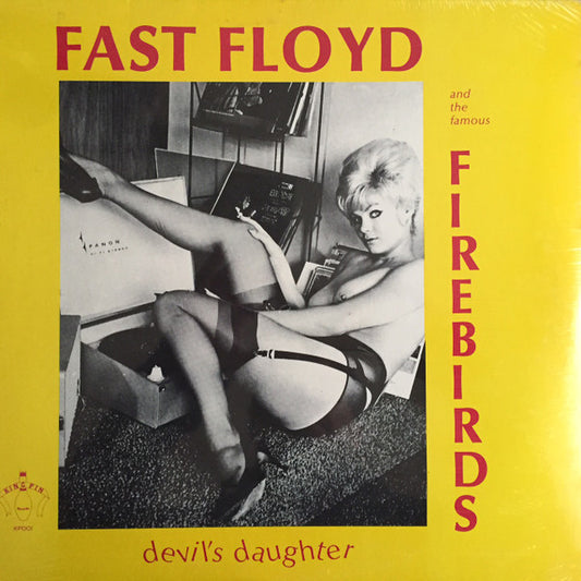 Fast Floyd & The Famous Firebirds : Devil's Daughter (LP, Album)