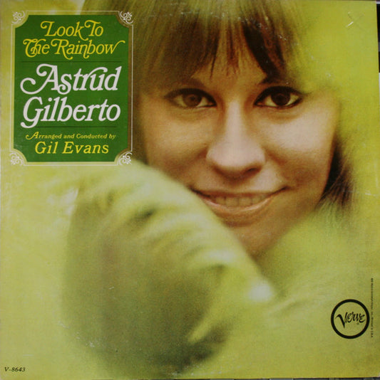 Astrud Gilberto : Look To The Rainbow (LP, Album, Mono)