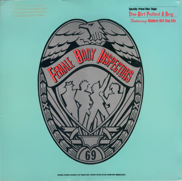 Female Body Inspectors : The Girl Pulled A Dog (12")