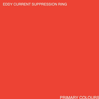 Eddy Current Suppression Ring : Primary Colours (CD, Album)