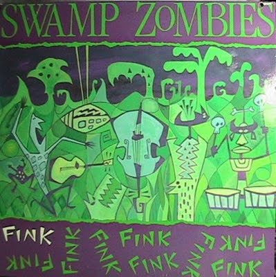 Swamp Zombies : Fink (LP, Album)