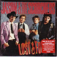 Jason & The Scorchers : Fervor/Lost & Found (CD, Comp, RE)