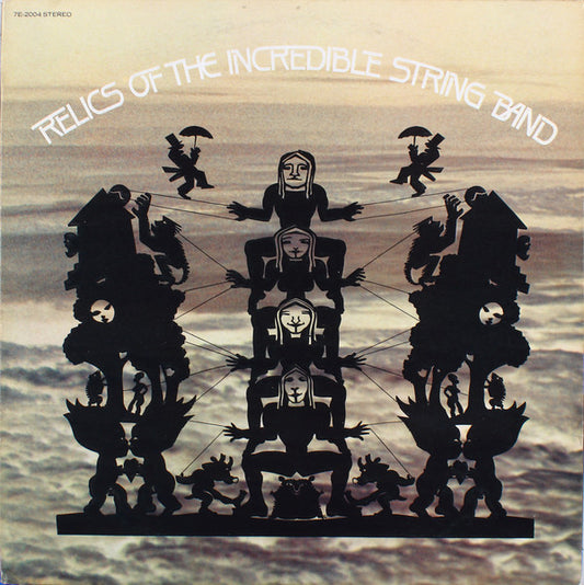 The Incredible String Band : Relics Of The Incredible String Band (2xLP, Album, Comp)