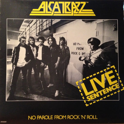 Alcatrazz : Live Sentence (No Parole From Rock 'n' Roll) (LP, Album)