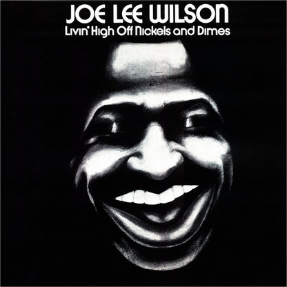 Joe Lee Wilson : Livin' High Off Nickels And Dimes (LP, Album)