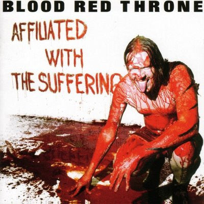 Blood Red Throne : Affiliated With The Suffering (CD, Album)