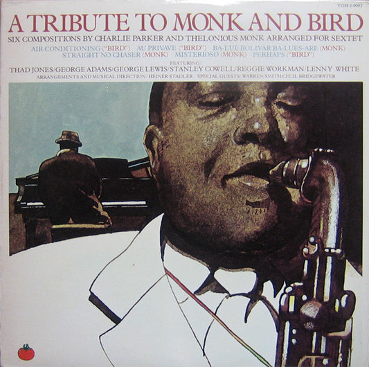 Thad Jones / George Adams / George Lewis / Stanley Cowell / Reggie Workman / Lenny White / Heiner Stadler : A Tribute To Monk And Bird (2xLP, Album)