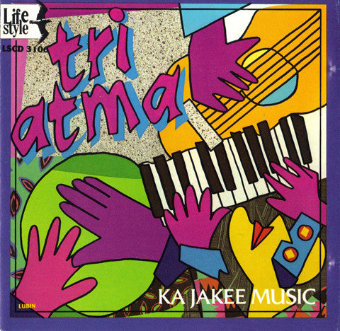 Tri Atma : Ka Jakee Music (CD, Album)