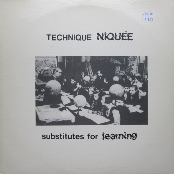 Technique Niquée : Substitutes For Learning (LP, Album)
