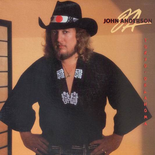 John Anderson (3) : Tokyo, Oklahoma (LP, Album, Spe)