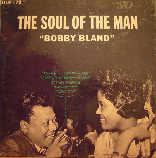 Bobby Bland : The Soul Of The Man (LP, Album)