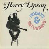 Harry Lipson : Fridays & Saturdays (LP)