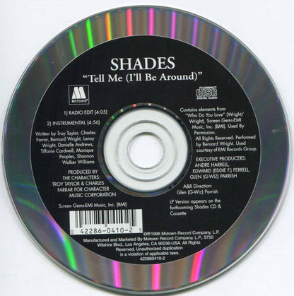 Shades (2) : Tell Me (I'll Be Around) (CD, Single)