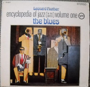 Various : Leonard Feather Encyclopedia Of Jazz In The '60's Volume One The Blues (LP, Album, Comp, Mono, Promo)