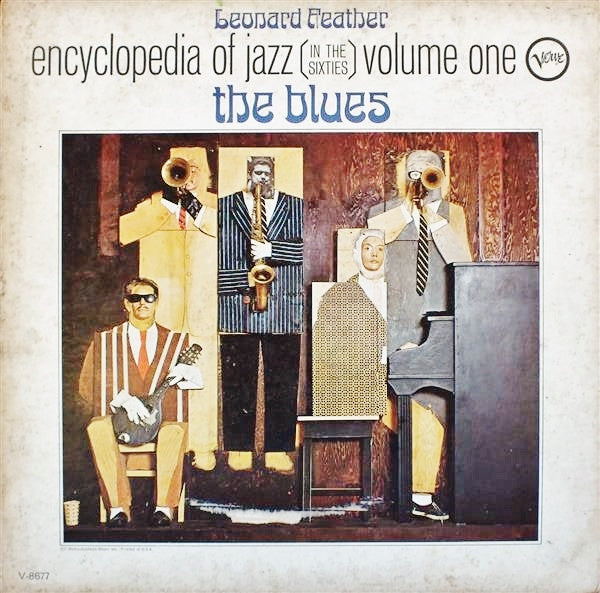 Various : Leonard Feather Encyclopedia Of Jazz In The '60's Volume One The Blues (LP, Album, Comp, Mono, Promo)