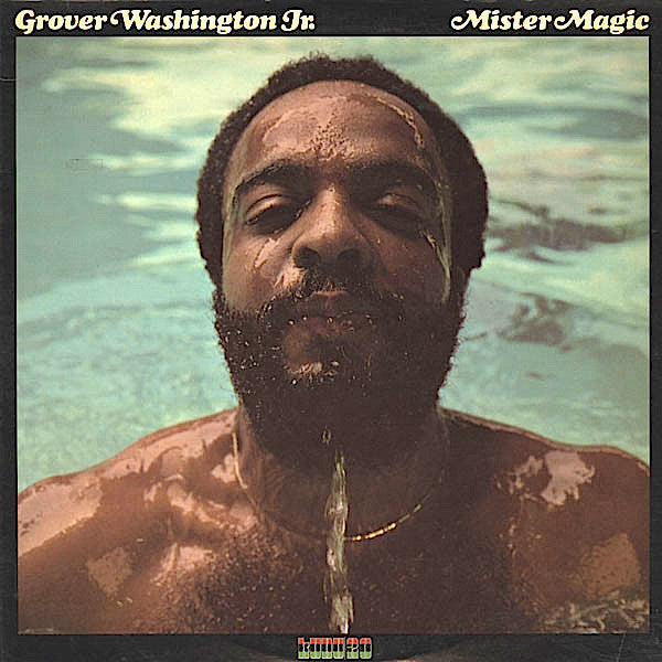 Grover Washington, Jr. : Mister Magic (LP, Album)