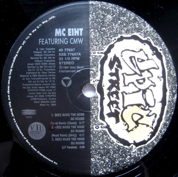 MC Eiht Featuring CMW : Geez Make The Hood Go Round (12")