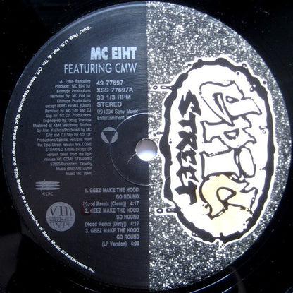 MC Eiht Featuring CMW : Geez Make The Hood Go Round (12")