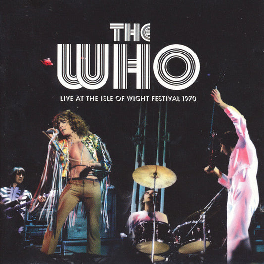 The Who : Live At The Isle Of Wight Festival 1970 (2xCD, Album, RM)