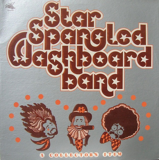 Star Spangled Washboard Band : A Collector's Item (LP, Album)