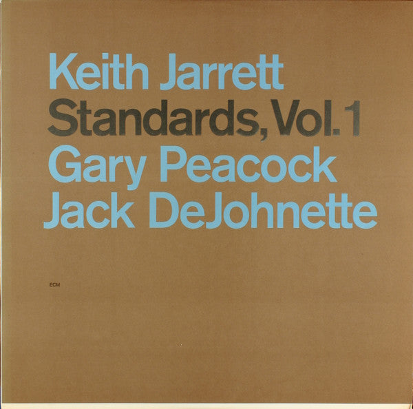 Keith Jarrett, Gary Peacock, Jack DeJohnette : Standards, Vol. 1 (LP, Album)