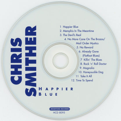 Chris Smither : Happier Blue (CD, Album, RE)