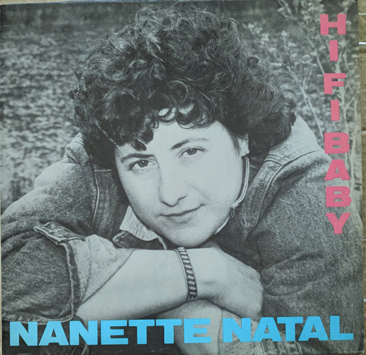 Nanette Natal : Hi Fi Baby (LP)