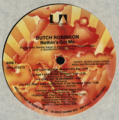 Dutch Robinson : Nothin's Got Me (LP)