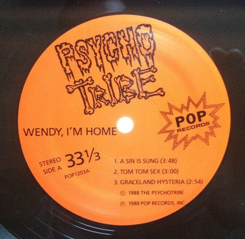 Psycho Tribe : Wendy, I'm Home (LP, Album)